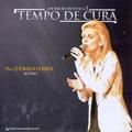 Tempo de Cura by Ludmila Ferber | CD Reviews And Information | NewReleaseToday