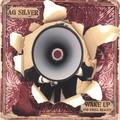 Wake Up and Smell Reality by AG Silver  | CD Reviews And Information | NewReleaseToday