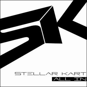 All In by Stellar Kart  | CD Reviews And Information | NewReleaseToday