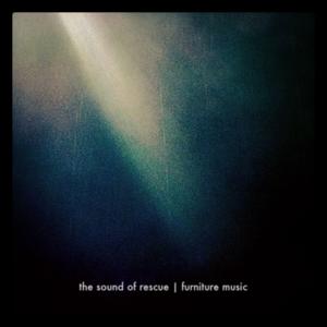Furniture Music by The Sound of Rescue  | CD Reviews And Information | NewReleaseToday