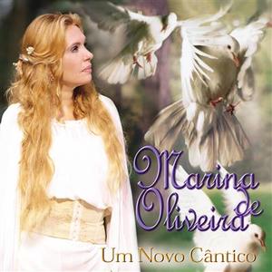 Um Novo Cntico by Marina de Oliveira | CD Reviews And Information | NewReleaseToday
