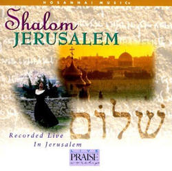 Shalom Jerusalem by Paul Wilbur | CD Reviews And Information | NewReleaseToday