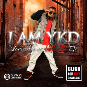 IAM-YKD LoveMe or HateMe EP by YKD | CD Reviews And Information | NewReleaseToday