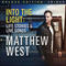 Into the Light: Life Stories & Live Songs (Deluxe Edition) by Matthew