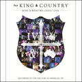 Hope is What We Crave (Live CD) by for KING & COUNTRY  | CD Reviews And Information | NewReleaseToday