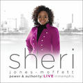 Power & Authority: Live In Memphis by Sheri Jones-Moffett | CD Reviews And Information | NewReleaseToday