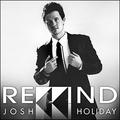 Rewind (Single) by Josh Wright | CD Reviews And Information | NewReleaseToday