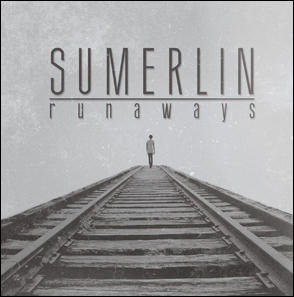 Runaways by Sumerlin | CD Reviews And Information | NewReleaseToday