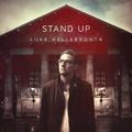 Stand Up by Luke Hellebronth | CD Reviews And Information | NewReleaseToday