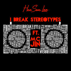 I Break Stereotypes (Single) by Heesun Lee | CD Reviews And Information | NewReleaseToday