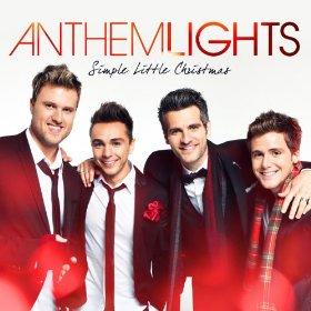 Simple Little Christmas by Anthem Lights  | CD Reviews And Information | NewReleaseToday