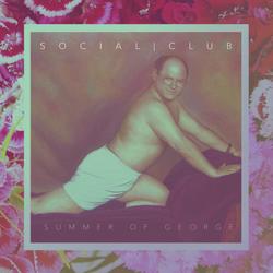 Summer of George by Social Club Misfits  | CD Reviews And Information | NewReleaseToday