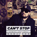 Can't Stop by Benjiman  | CD Reviews And Information | NewReleaseToday