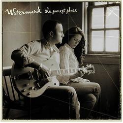 The Purest Place by Watermark  | CD Reviews And Information | NewReleaseToday