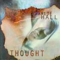 Thought by Charlie Hall | CD Reviews And Information | NewReleaseToday