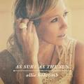 As Sure As The Sun by Ellie Holcomb | CD Reviews And Information | NewReleaseToday