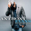 Real Life Real Worship by Anthony Evans | CD Reviews And Information | NewReleaseToday