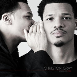 School Of Roses by Christon Gray | CD Reviews And Information | NewReleaseToday