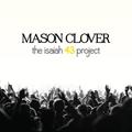 The Isaiah 43 Project by Mason Clover | CD Reviews And Information | NewReleaseToday