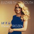 Let It Go - Single by Elizabeth South | CD Reviews And Information | NewReleaseToday
