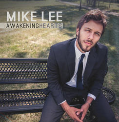 Awakening Hearts by Mike Lee | CD Reviews And Information | NewReleaseToday