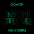 Neon Steeple by Crowder  | CD Reviews And Information | NewReleaseToday