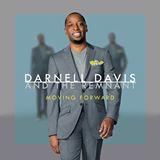 Moving Forward by Darnell Davis & The Remnant  | CD Reviews And Information | NewReleaseToday