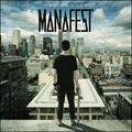 The Moment by Manafest  | CD Reviews And Information | NewReleaseToday