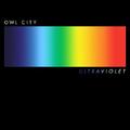 Ultraviolet EP by Owl City  | CD Reviews And Information | NewReleaseToday