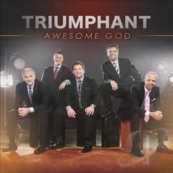 Awesome God by Triumphant Quartet  | CD Reviews And Information | NewReleaseToday