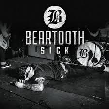 Sick EP by Beartooth | CD Reviews And Information | NewReleaseToday