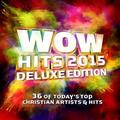 WOW Hits 2015 (Deluxe Edition) - Disc 2 by Various Artists - 
