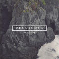 Fuel Music Presents Reverence: An Offering by Various Artists  | CD Reviews And Information | NewReleaseToday