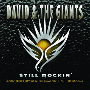 Still Rockin' by David And The Giants  | CD Reviews And Information | NewReleaseToday