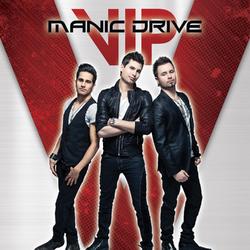 VIP by Manic Drive  | CD Reviews And Information | NewReleaseToday
