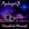 Handheld Messiah by ApologetiX  | CD Reviews And Information | NewReleaseToday