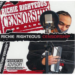 Censorship by Richie Righteous  | CD Reviews And Information | NewReleaseToday