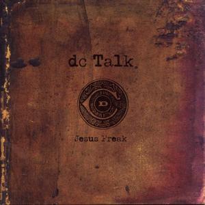 Jesus Freak by DC Talk  | CD Reviews And Information | NewReleaseToday