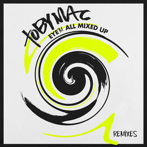 Eye'm All Mixed Up by TobyMac  | CD Reviews And Information | NewReleaseToday