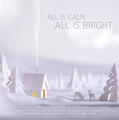 All Is Calm All Is Bright by Various Artists  | CD Reviews And Information | NewReleaseToday