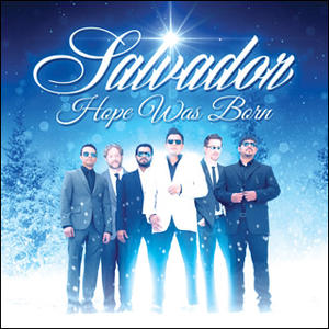 Hope Was Born by Salvador | CD Reviews And Information | NewReleaseToday