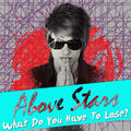 What Do You Have To Lose by Above Stars  | CD Reviews And Information | NewReleaseToday