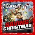Saving Christmas Soundtrack by Various Artists - Christmas  | CD Reviews And Information | NewReleaseToday