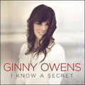 I Know A Secret by Ginny Owens | CD Reviews And Information | NewReleaseToday