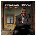 Better Days by Jonathan Nelson | CD Reviews And Information | NewReleaseToday