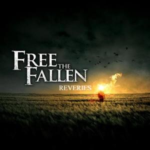 Reveries by Free The Fallen  | CD Reviews And Information | NewReleaseToday