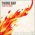 Lead Us Back: Songs of Worship by Third Day  | CD Reviews And Information | NewReleaseToday