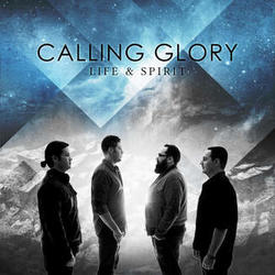 Life & Spirit by Calling Glory  | CD Reviews And Information | NewReleaseToday