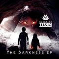 The Darkness (feat. Svrcina) by Built By Titan  | CD Reviews And Information | NewReleaseToday