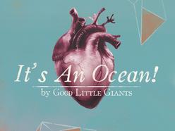 It's An Ocean! by Good Little Giants  | CD Reviews And Information | NewReleaseToday